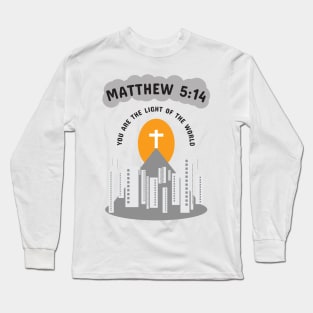 Light of the world bible verse Tshirt Long Sleeve T-Shirt